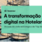 Digitalização da Hotelaria: como potencializar o seu negócio com o TripAdvisor